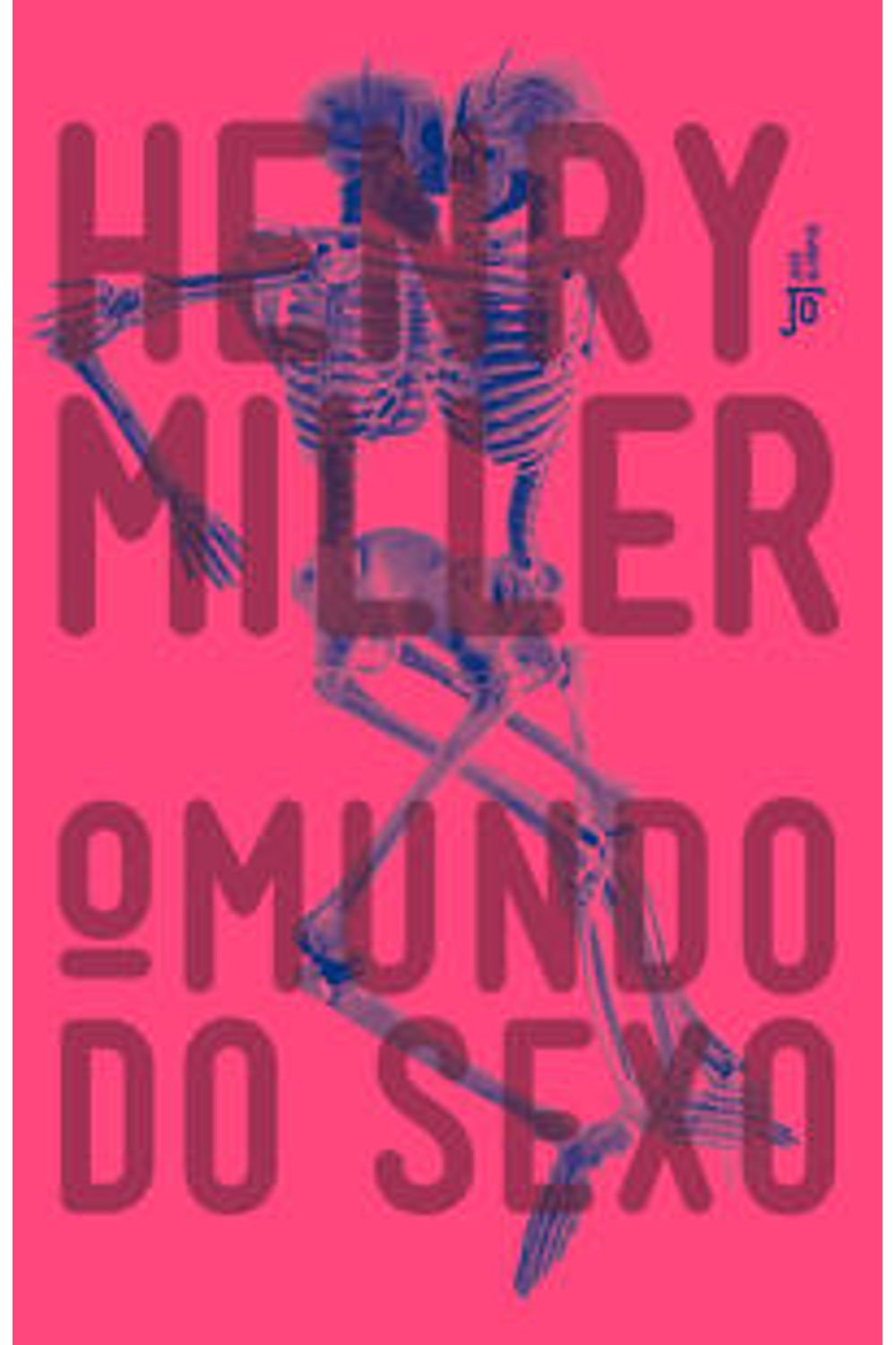 O Mundo do Sexo - Henry Miller - Dois Pontos