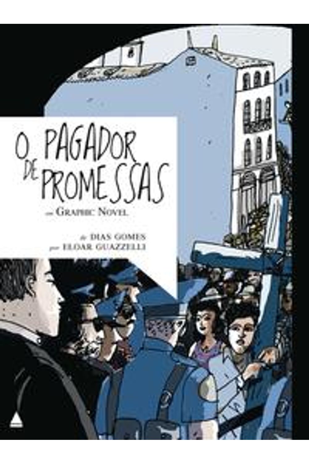 O PAGADOR DE PROMESSAS EM GRAPHIC NOVEL - Dois Pontos