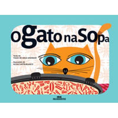 O GATO NA SOPA - Dois Pontos