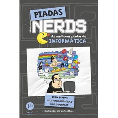 PIADAS NERDS: AS MELHORES PIADAS DE INFORMÁTICA - Dois Pontos