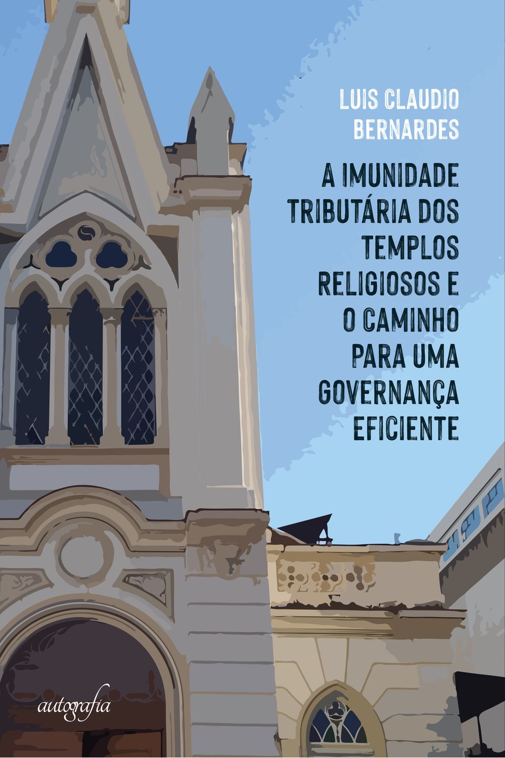 A Imunidade TributÁria Dos Templos Religiosos E O Caminho Para Uma GovernanÇa Eficiente Dois 8106