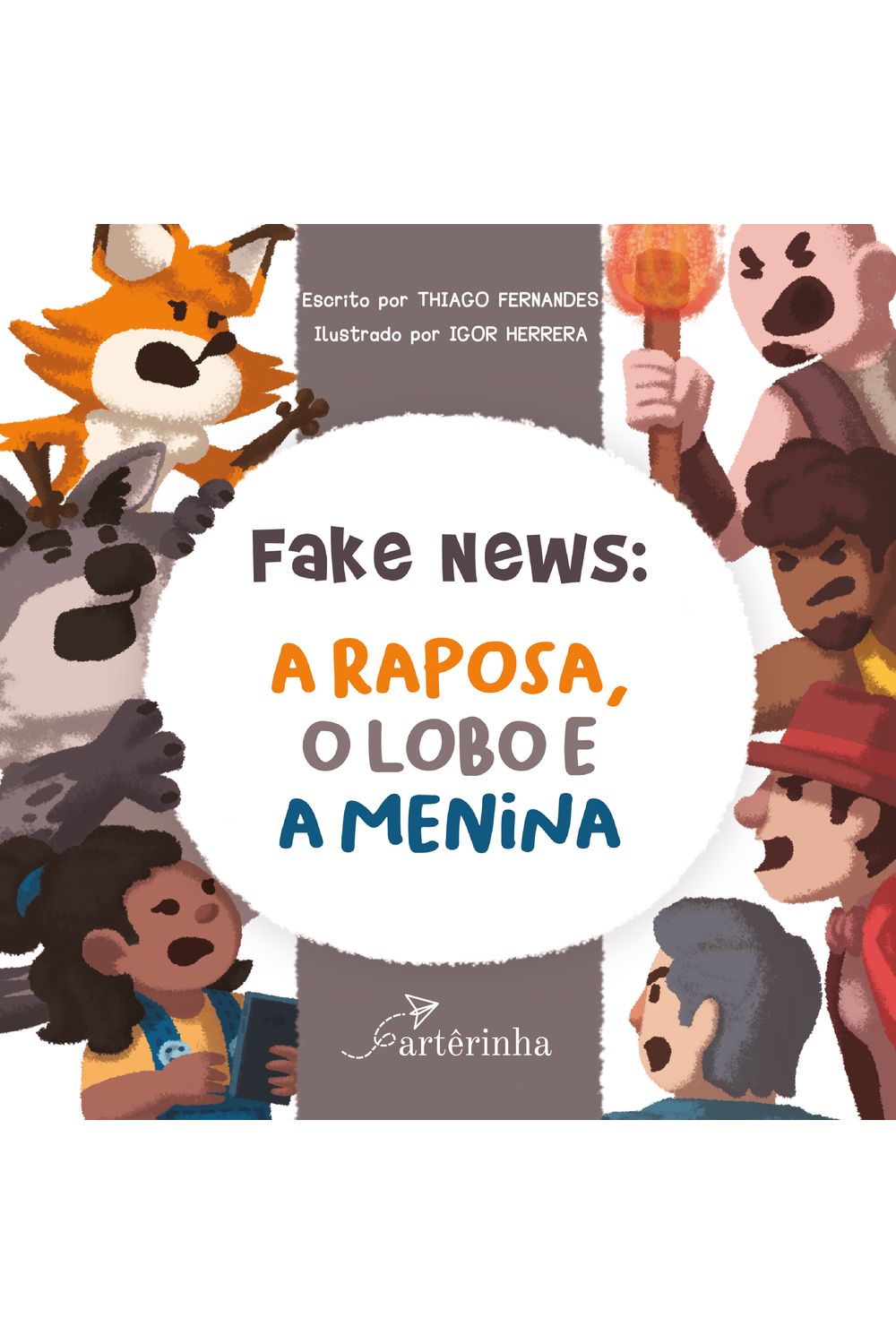Fake News: A Raposa, o Lobo e a Menina - Editora Appris