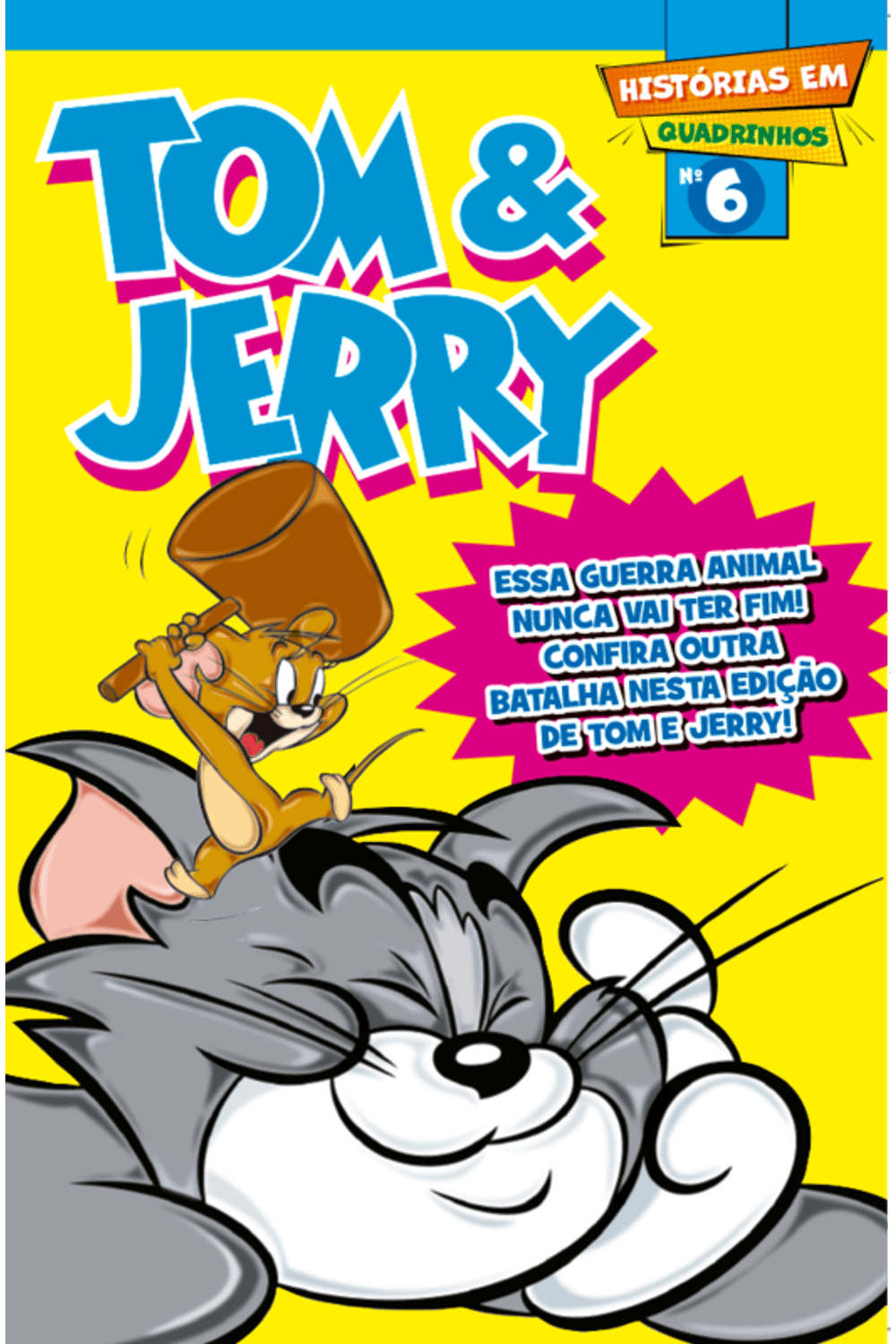 TOM E JERRY REVISTA EM QUADRINHOS EDIÇÃO 06 - Dois Pontos